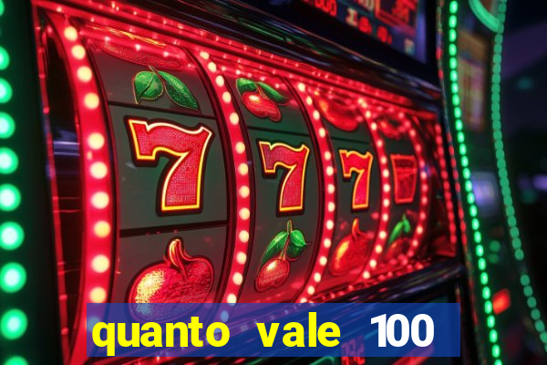 quanto vale 100 pesos em real